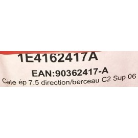 Cale direction / berceau épaisseur 7.5mm C2 S1600